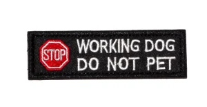 Hondenpatch WORKING DOG DO NOT PET Hondenpatch WORKING DOG DO NOT PET
